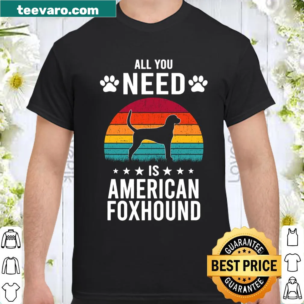 Long sleeve shirt with a message about loving American Foxhounds