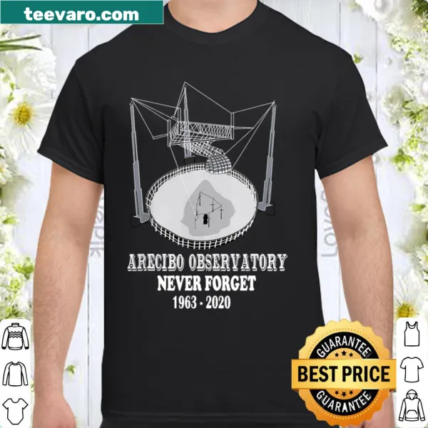 Shirt honoring Arecibo Observatory and its contributions to astronomy