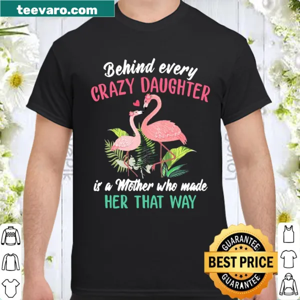 Funny shirt with flamingo graphics and the phrase about mothers and daughters