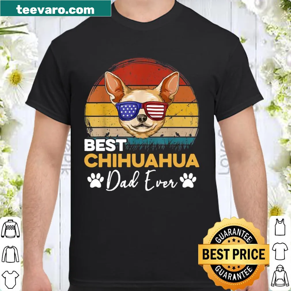 Retro-style Best Dog Dad Ever shirt featuring a Chihuahua