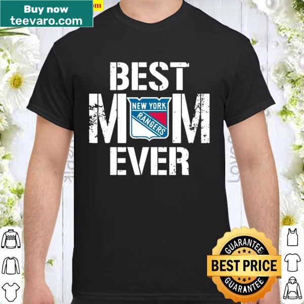 New York Rangers Mom t-shirt featuring the text 'Best New York Rangers Mom Ever'