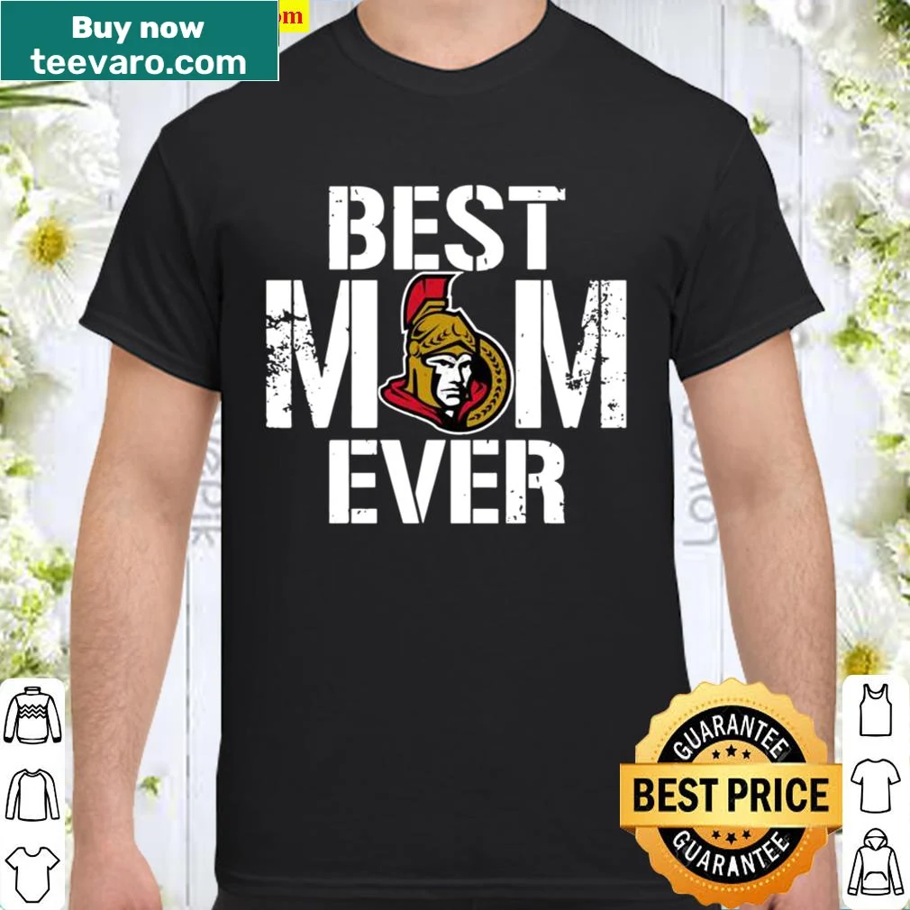 Typography design stating Best Ottawa Senators Mom Ever for Mother's Day
