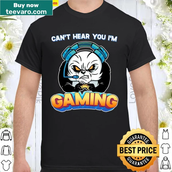 Gamer t-shirt with the phrase 'Can't Hear You I'm Gaming' printed boldly