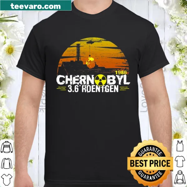 Bold shirt featuring Chernobyl 3.6 Roentgen text design