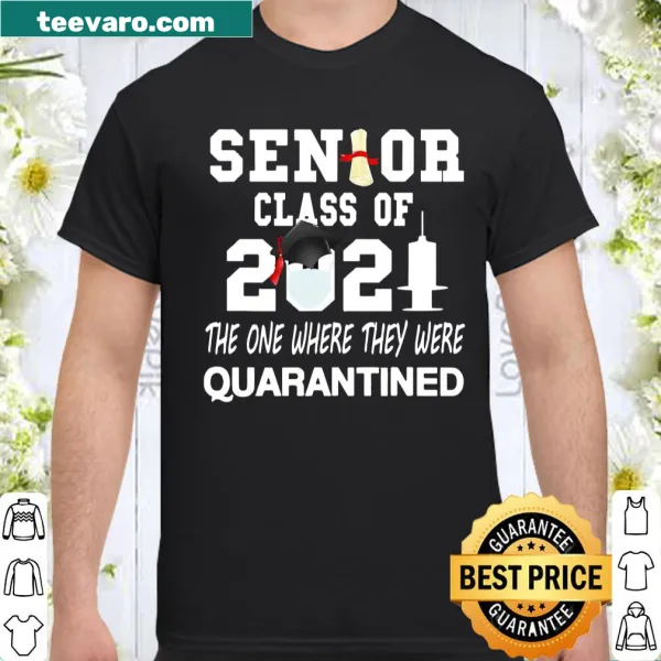 Graduation shirt celebrating Class of 2021 with quarantine theme