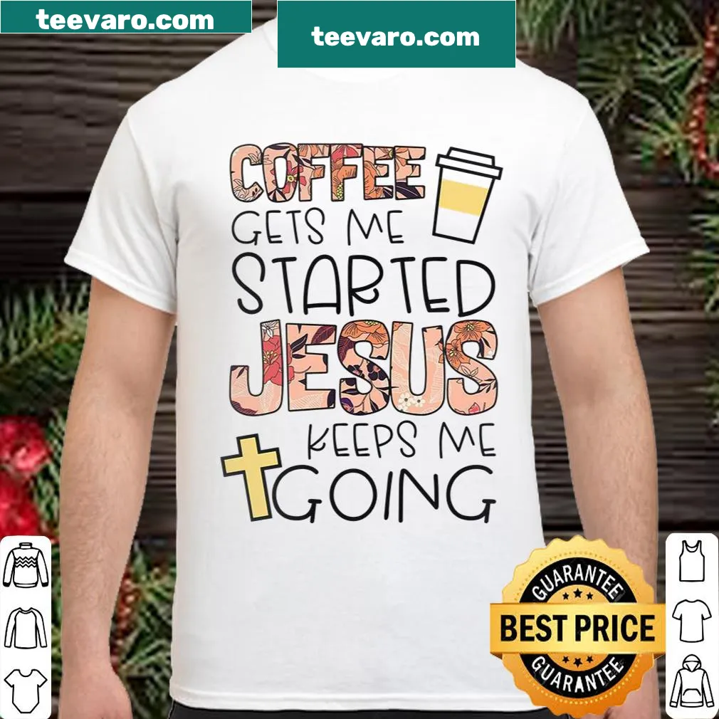 Wholesome coffee and faith-themed shirt