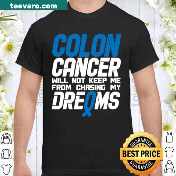 Awareness shirt featuring a blue ribbon and motivational text about colon cancer.