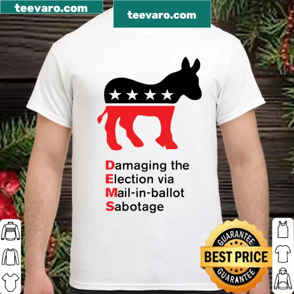 Humorous shirt on election and mail-in ballots