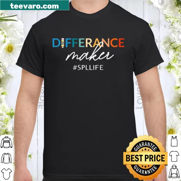 Shirt reading 'Differance Maker' highlighting positive impact