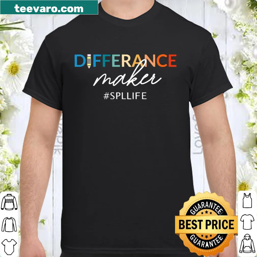Shirt reading 'Differance Maker' highlighting positive impact