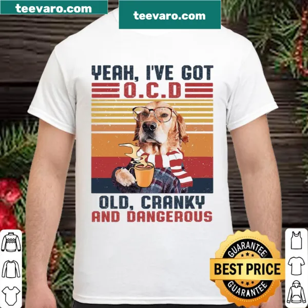 Humorous shirt for dog lovers with 'I've got OCD' text