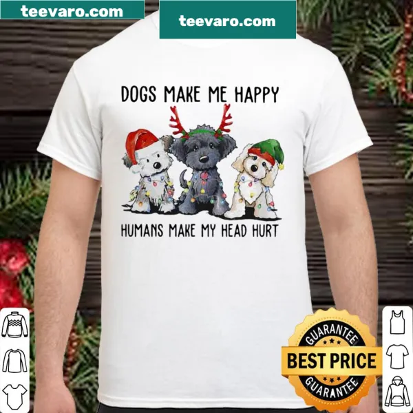 Funny holiday shirt with 'Dogs Make Me Happy Humans Make My Head Hurt' text