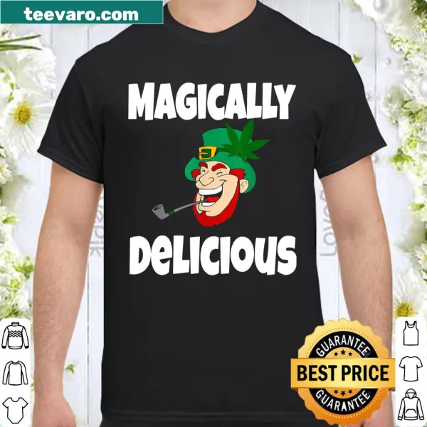 Humorous St. Patrick's Day T-shirt with 'Magically Delicious' text.