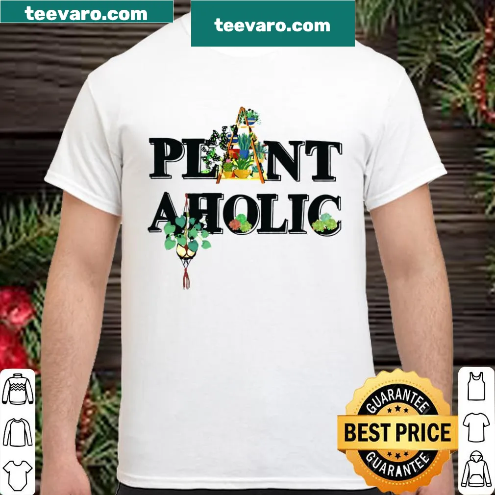 Fun shirt with the phrase 'Plant-aholic' for gardening lovers