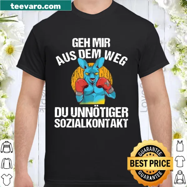 Shirt with humorous German text about social distancing