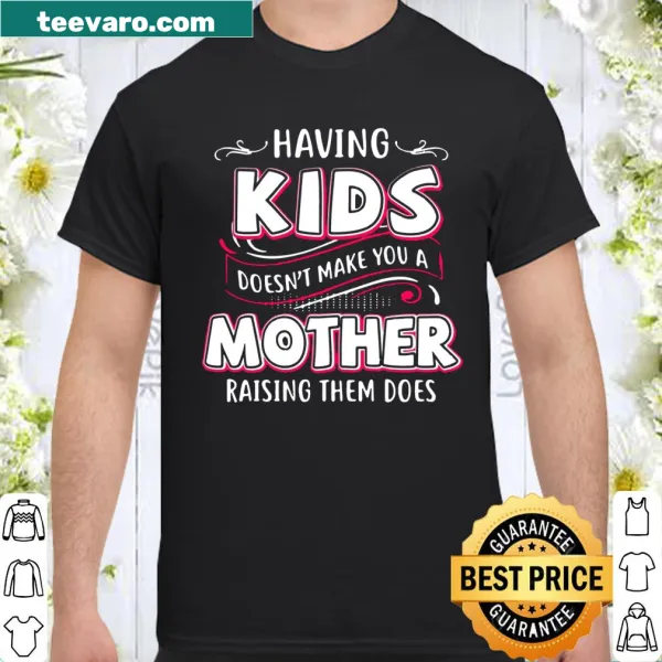 Motherhood message shirt emphasizing dedication in parenting