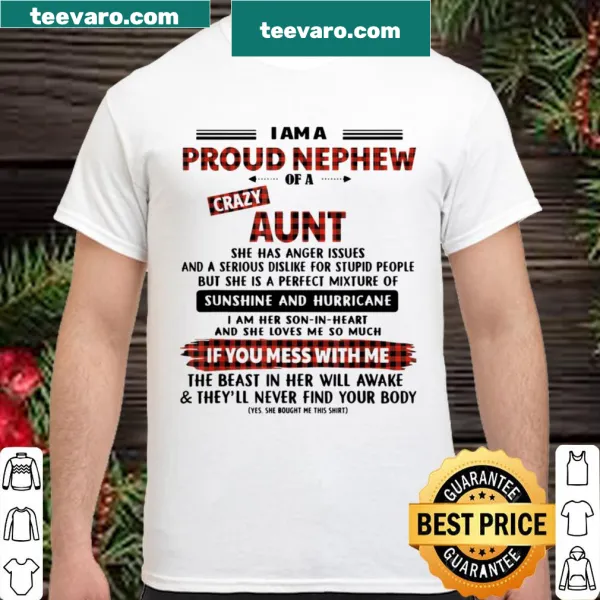 Funny nephew t-shirt celebrating a crazy aunt