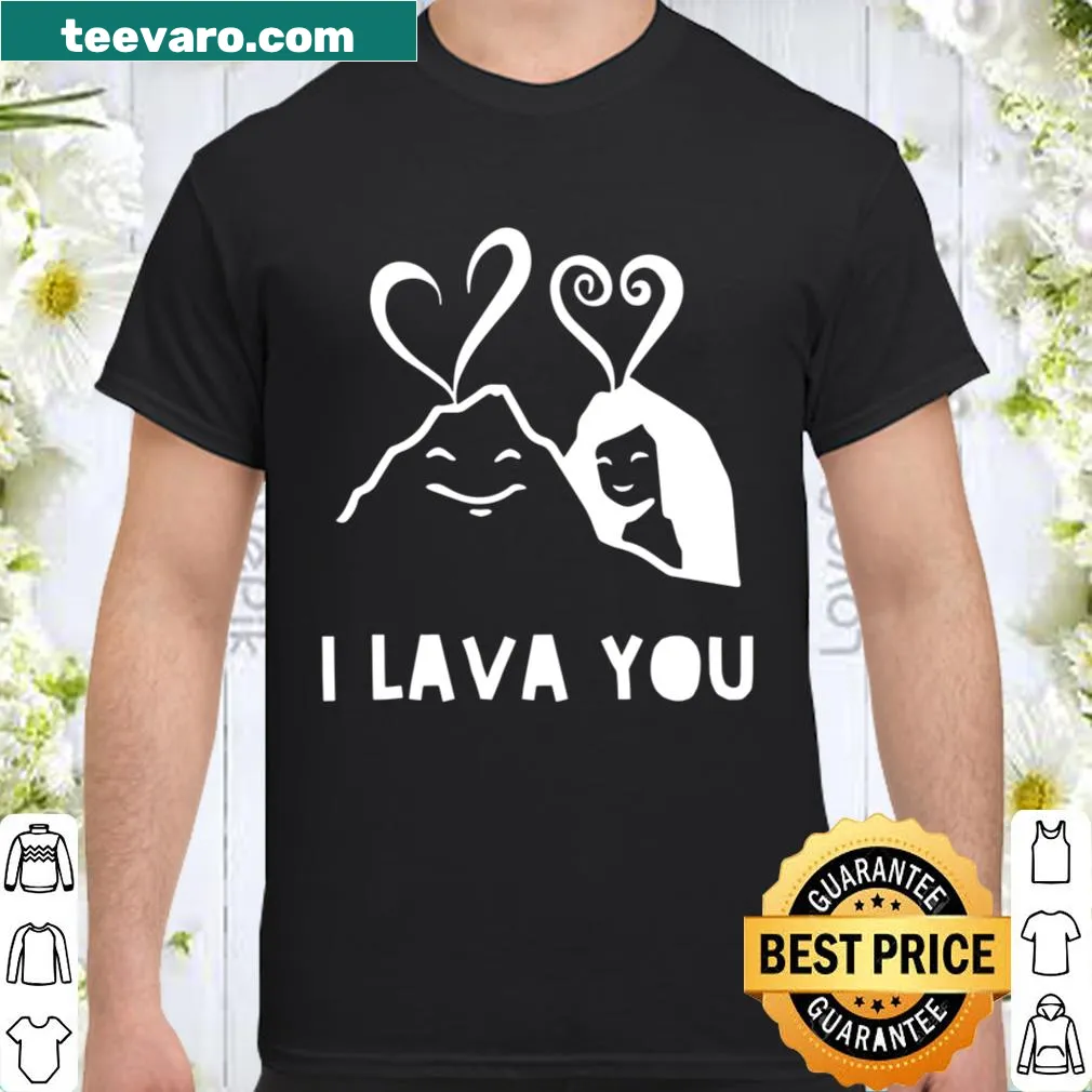 Cute Valentine's shirt with 'I Lava You' pun and illustration