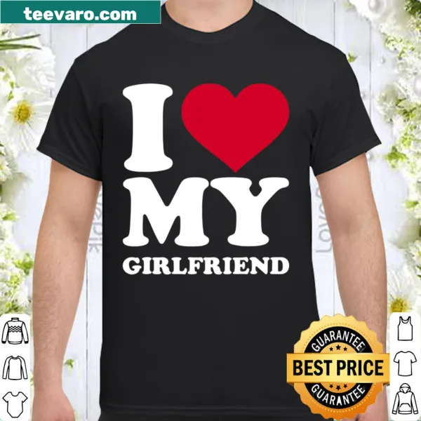 T-shirt expressing love with 'I Love My Girlfriend' text