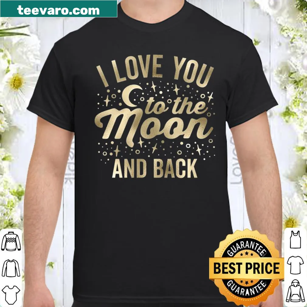 Vintage shirt with the phrase 'I Love You To The Moon And Back' and stars