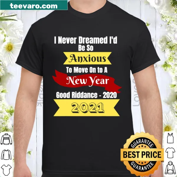 Nostalgic shirt about moving on to the new year with bold text