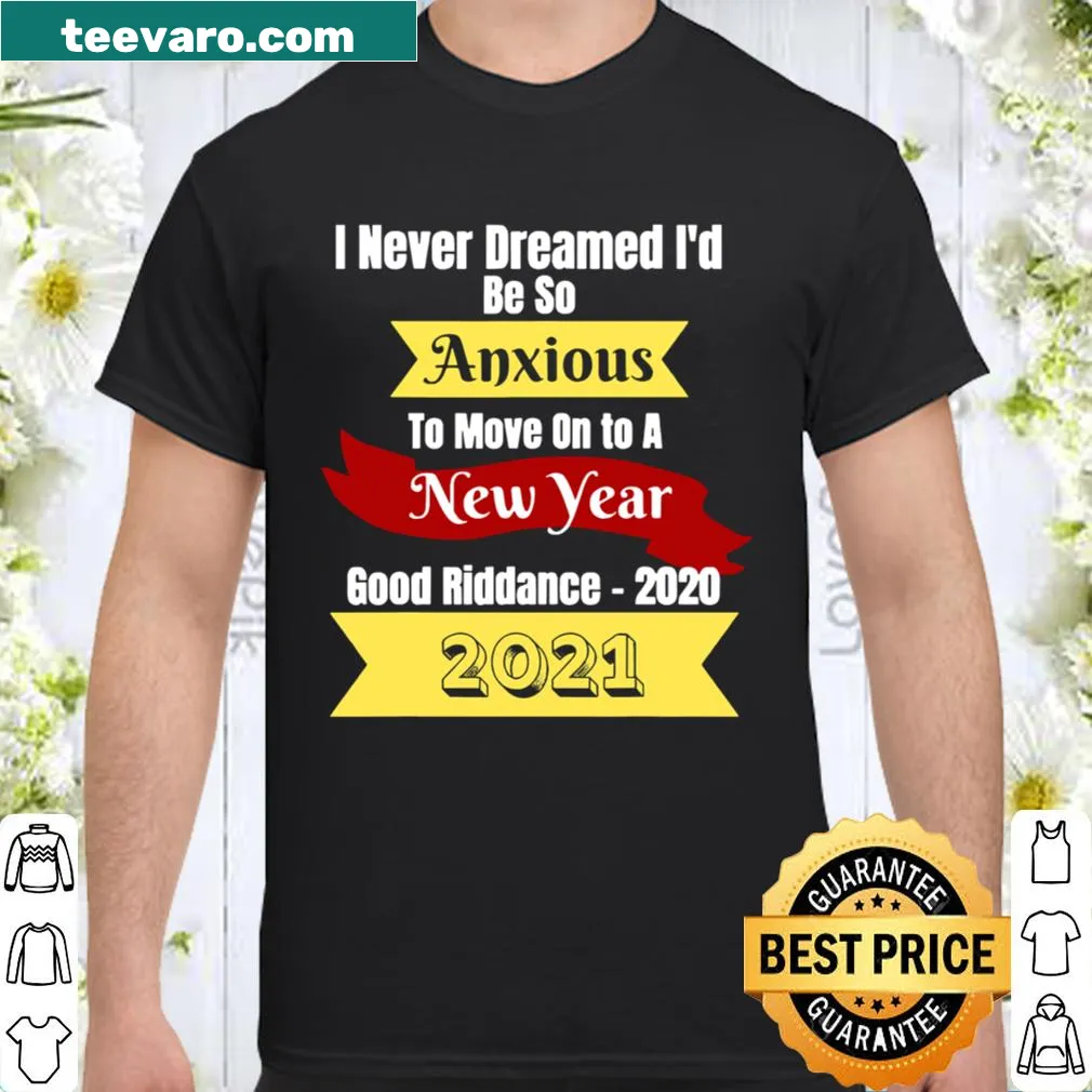 Nostalgic shirt about moving on to the new year with bold text