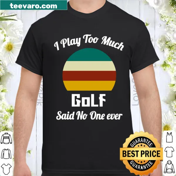 Vintage shirt with humorous golf saying in retro font