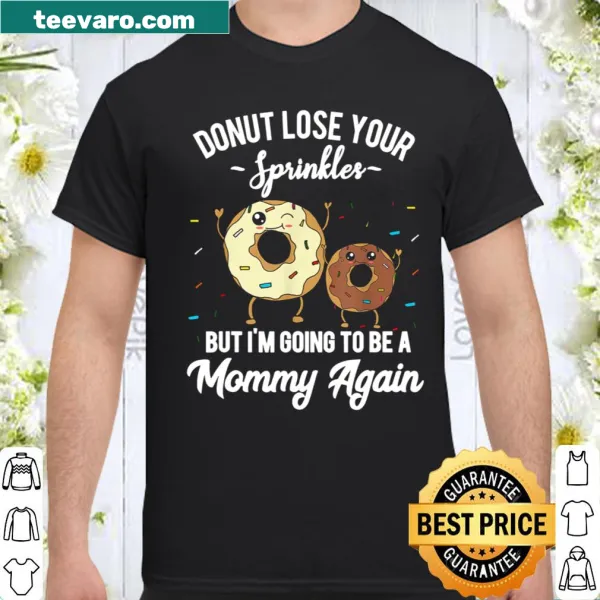 Heartwarming shirt for expecting moms with cute quote