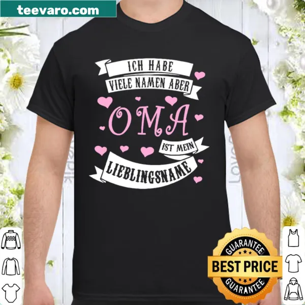 Sentimental shirt with the phrase about grandma in German