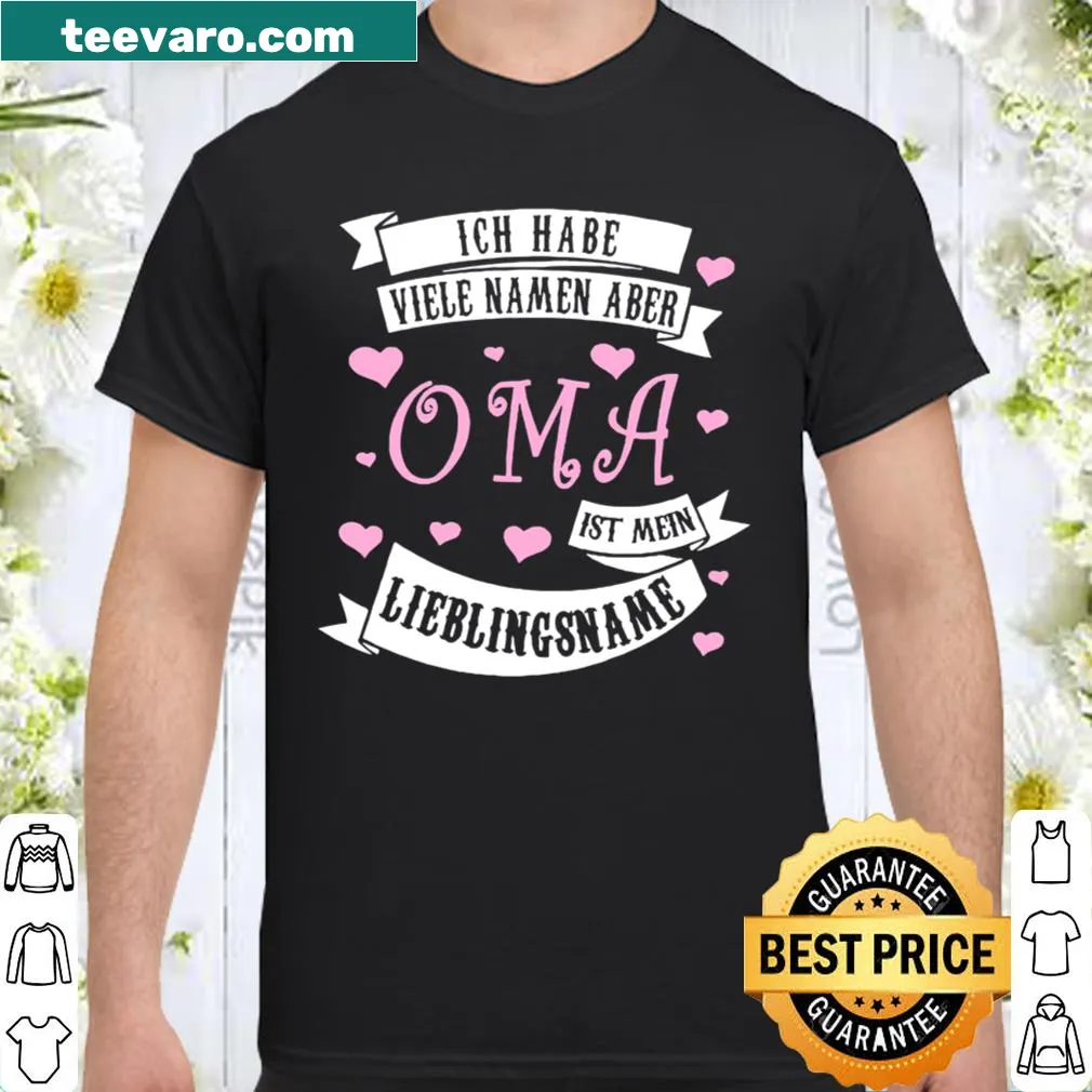 Sentimental shirt with the phrase about grandma in German