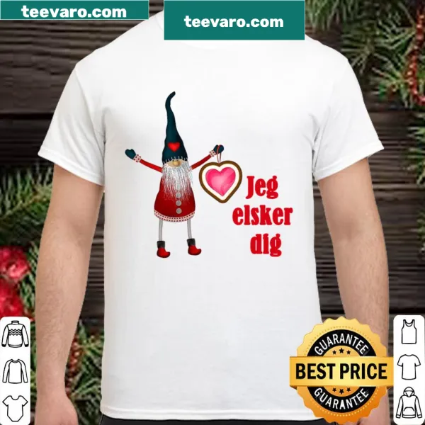 Cute shirt with Swedish gnomes and 'Jeg Elsker Dig' message