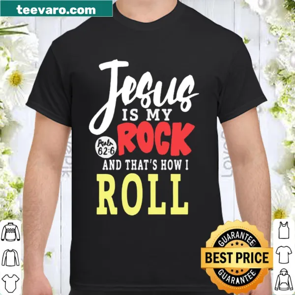 Faith-themed shirt with a slogan about Jesus as a rock