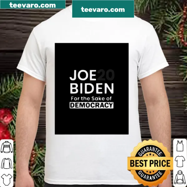 Patriotic shirt with message supporting democracy