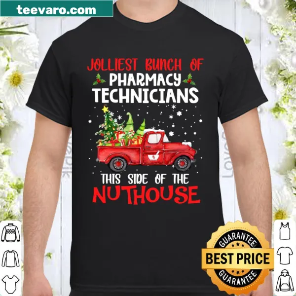 Christmas shirt for pharmacy technicians with humorous text