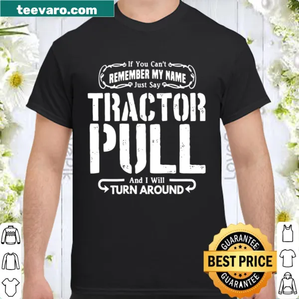 Funny tractor pull graphic on shirt