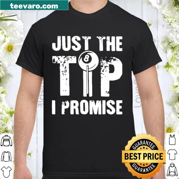 Shirt with humorous text for billiards and pool lovers