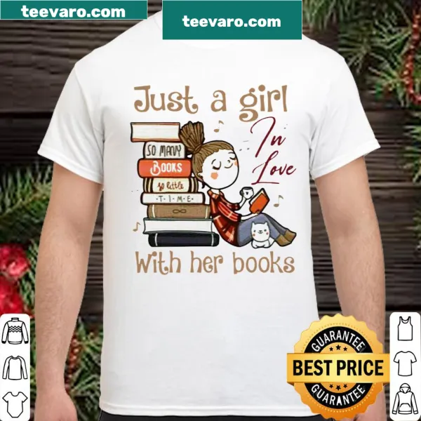 Sentimental shirt expressing a girl's love for books.