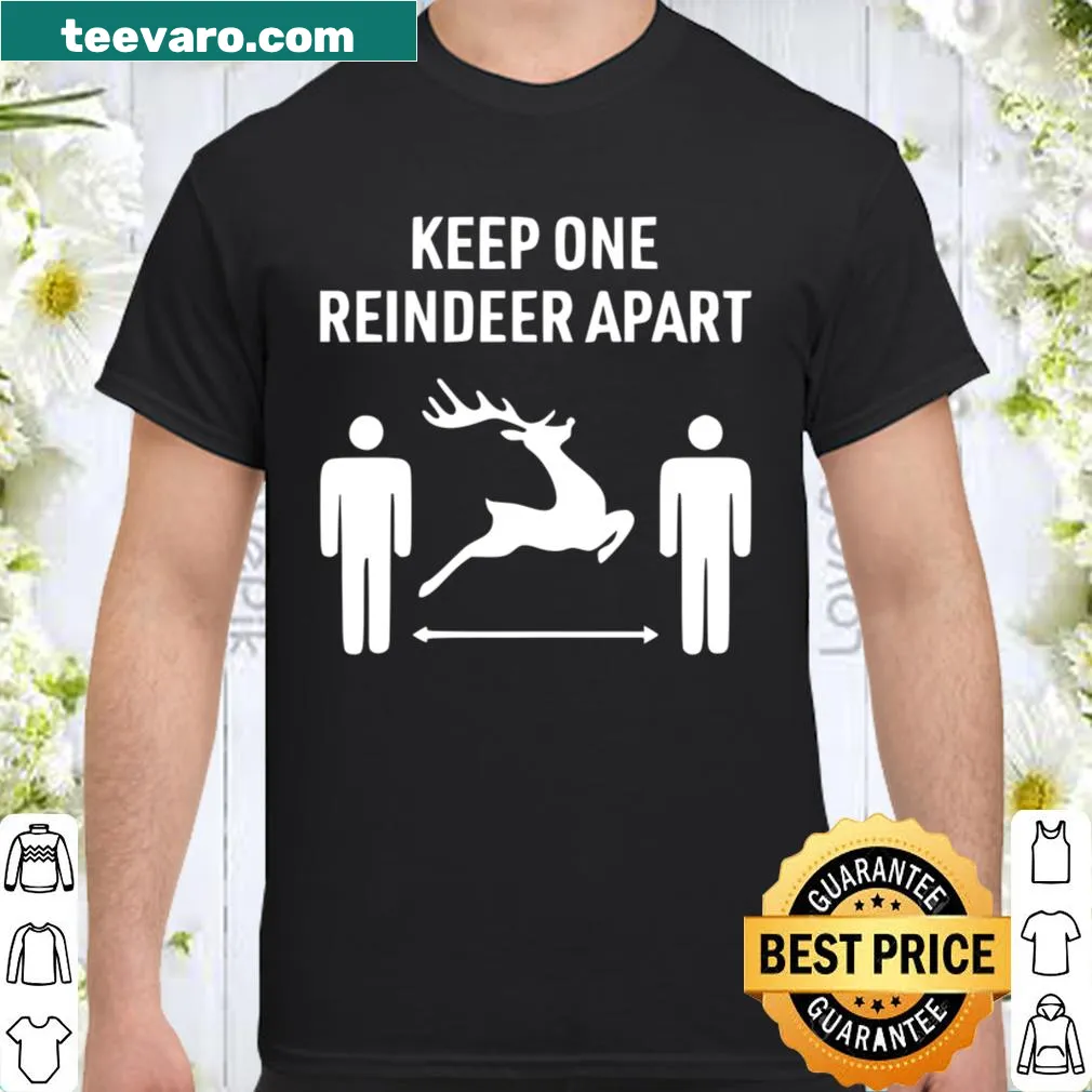 Funny holiday shirt with a reindeer social distancing theme.