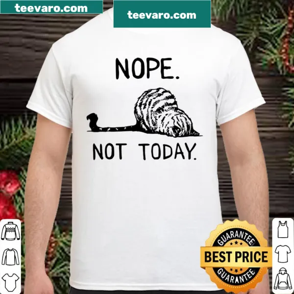 Funny shirt with a lazy cat illustration and text 'Nope, Not Today'