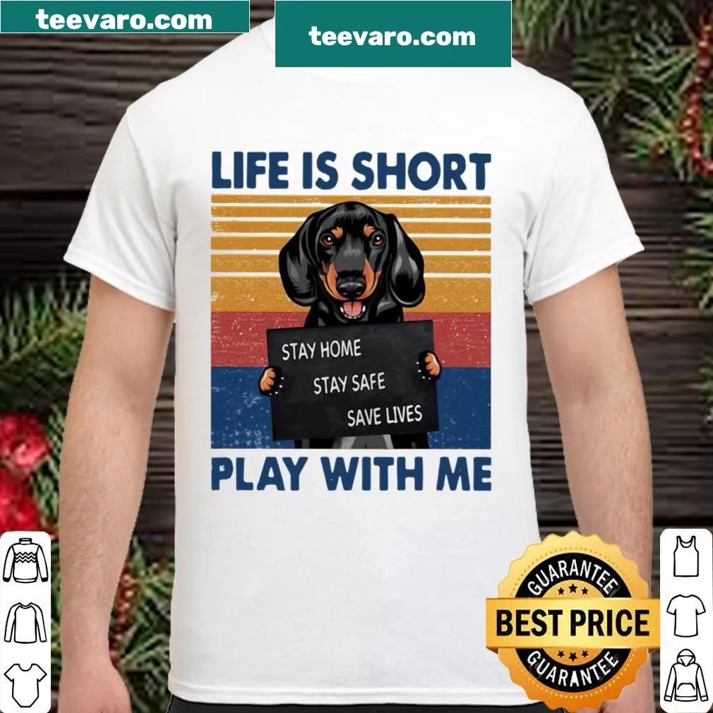 Vintage-style T-shirt with 'Life Is Short Play With Me' text and dog motif.