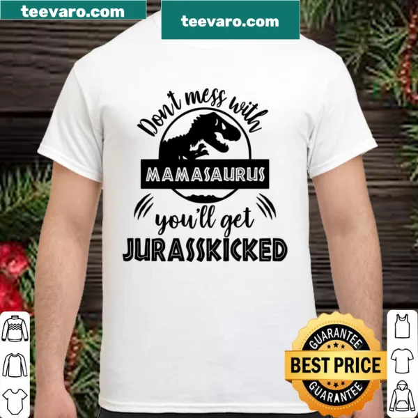 Cute dinosaur graphic on shirt with text 'Don't Mess With Mama'