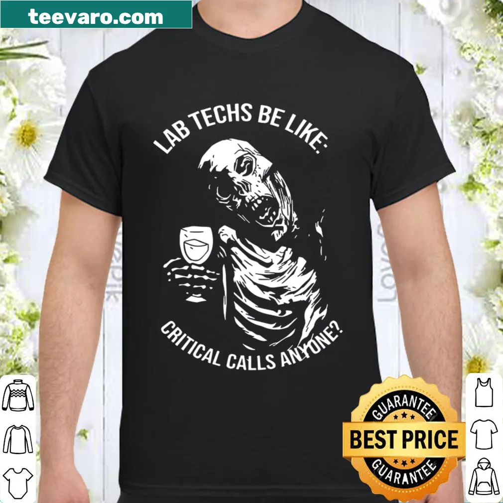 Funny t-shirt for Med-Tech lab technicians with skeleton graphic