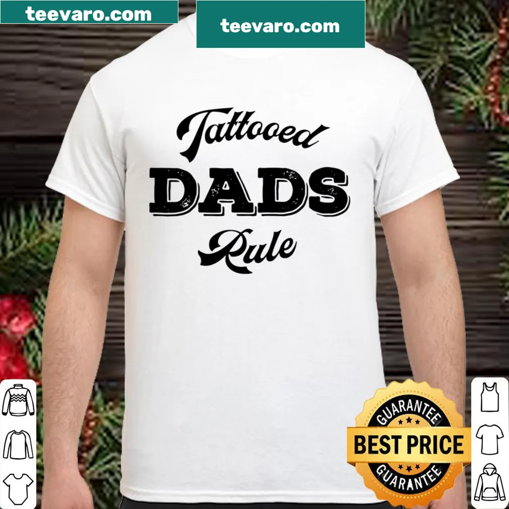 Illustrated shirt with 'Tattooed Dads Rule' and tattoo motifs
