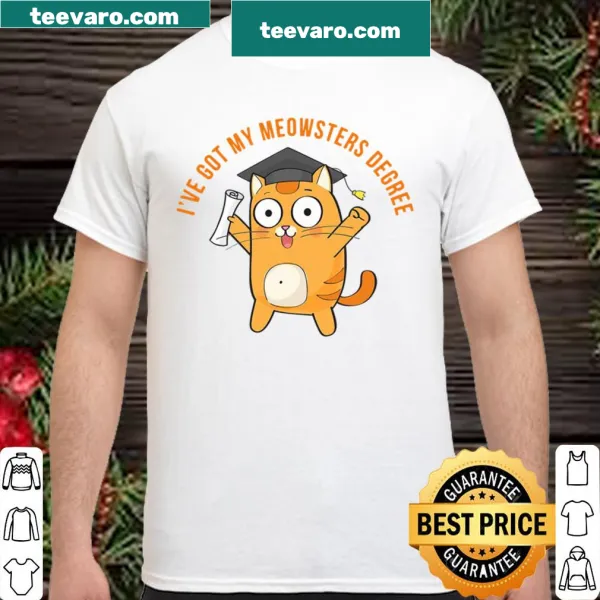 Funny graduation shirt with Meowster phrase and graphic