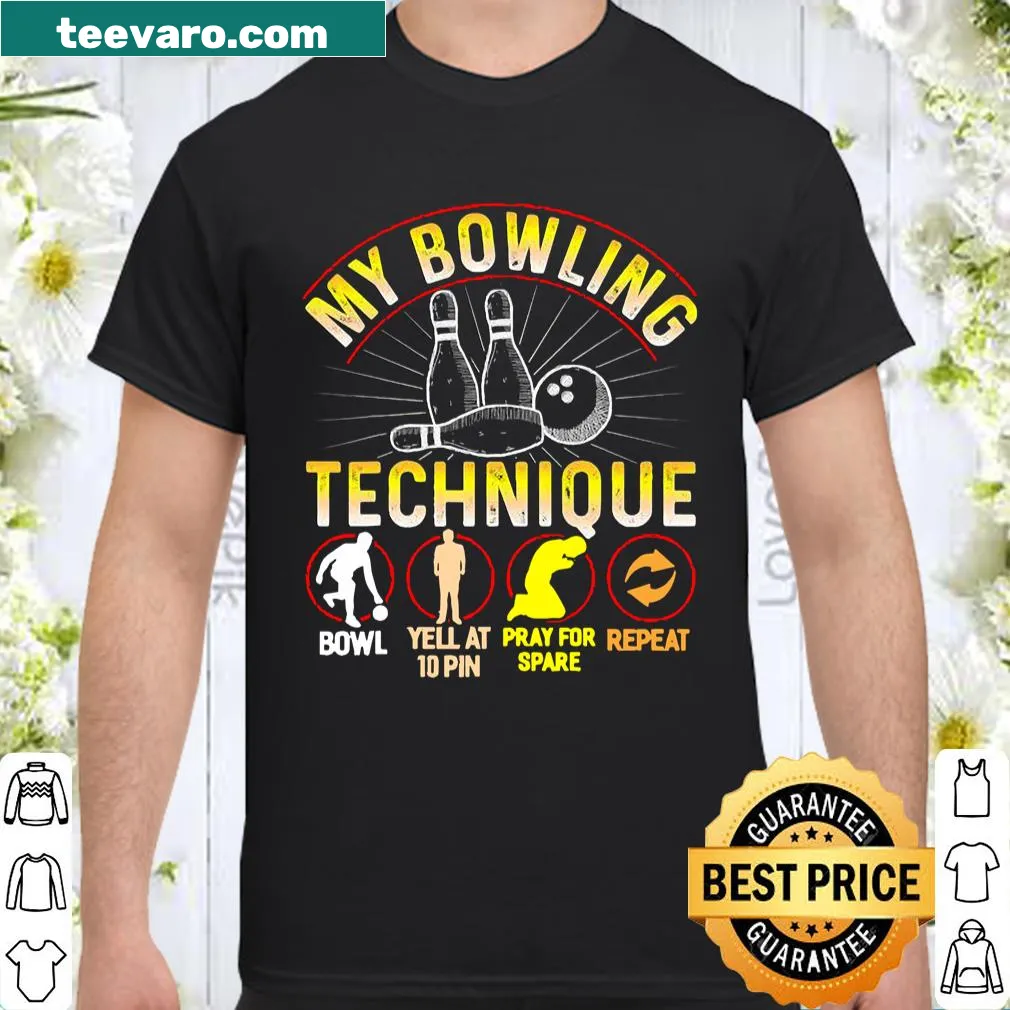 Humorous bowling shirt featuring 'My Bowling Technique' text
