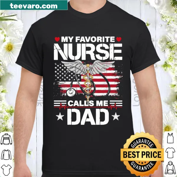 Shirt honoring dads with a nurse theme and American flag
