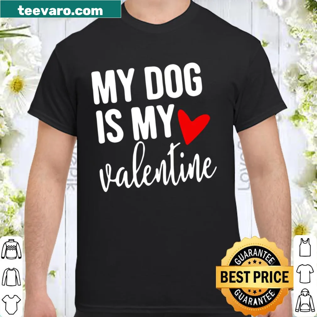 Text declaring dog as a Valentine with a playful design