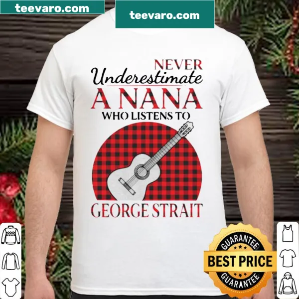 Nana themed shirt with sentimental typography celebrating George Strait