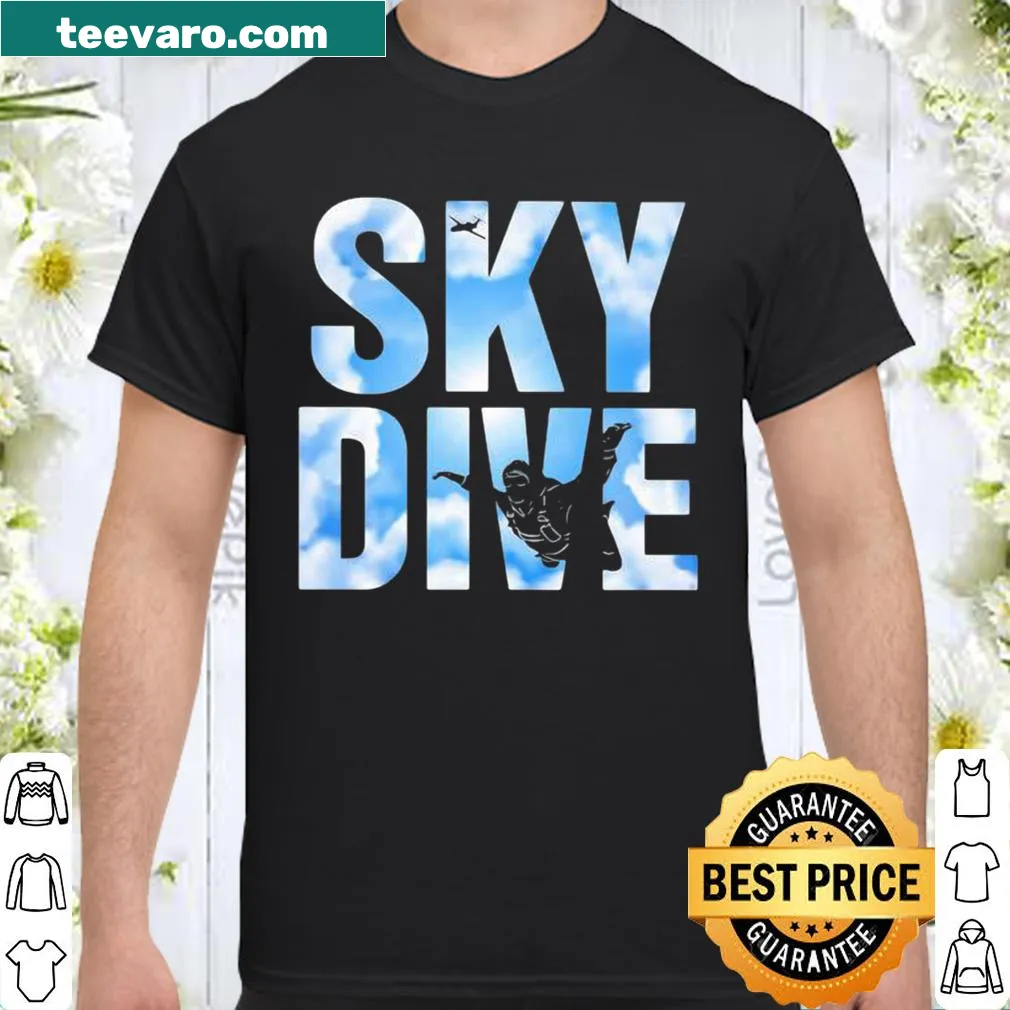 Official skydiver shirt celebrating the thrill of skydiving.