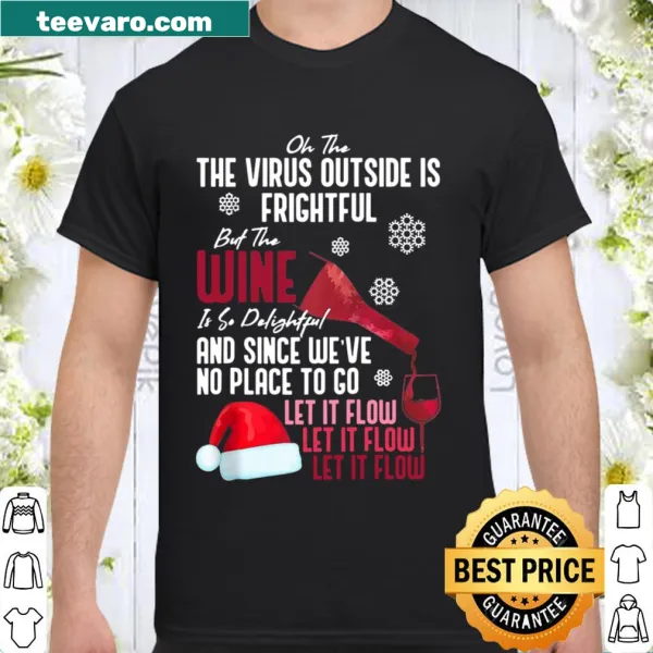 Kawaii shirt with a humorous wine quote about the virus